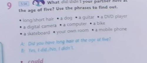 What did/didn't your partner have at the age of five? Use the phrases to find out