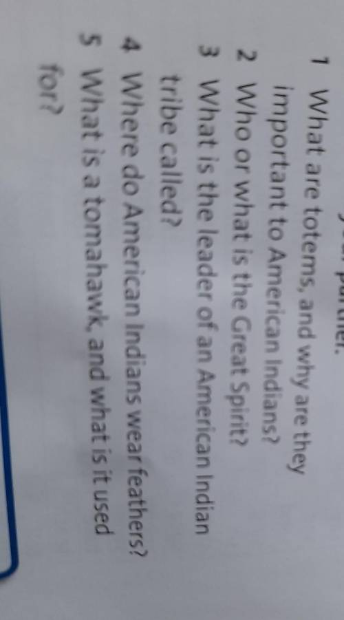 Ask and answer the questions about American Indians with your partnerдаю 40