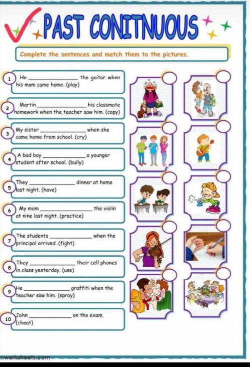 Complete the sentences and match them to the pictures!