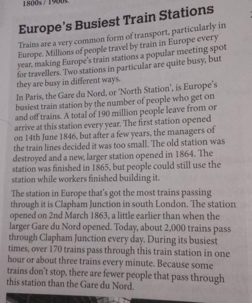 The article is about two different train stations in Europe. A RightB Wrong C Doesn't say2 More peop