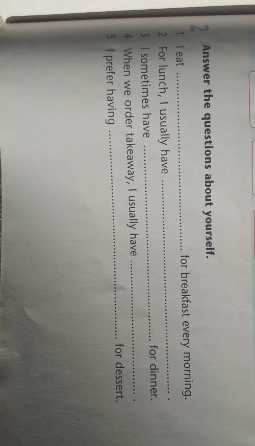 кл answer the questions about yourself. i eat for breakfast every morning