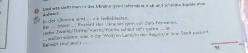 Und was sieht man in der Ukraine gern? Informiere dich und schreibe Sophie eine Antwort. 