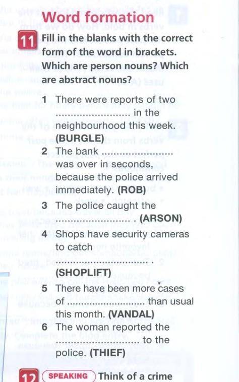 Fill in the blanks with the correct form of the word in brackets 