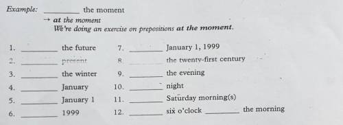 Supply the appropriate preposition and create a sentence.​