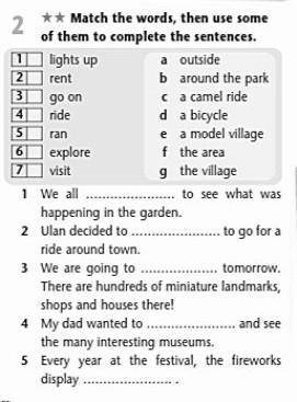 Match the words, then use some of them to complete the sentences 