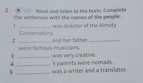 Read and listen to the texts.Complete the sentences with the names of the people ​