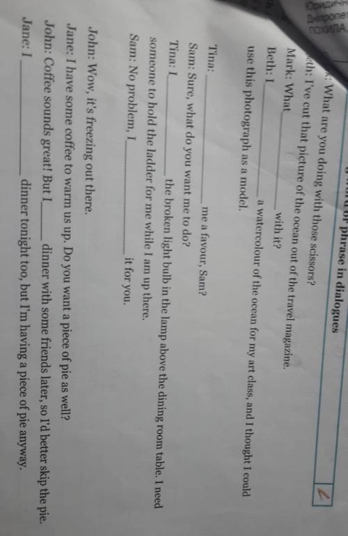 Write missing word or phrase in dialogues