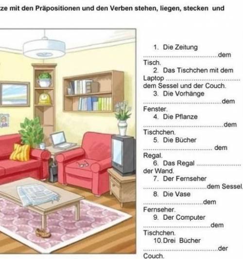 Ergänze die Sätze mit den Präpositionen und den Verben stehen, liegen, stecken und hängen.