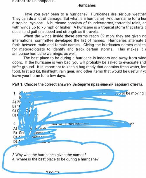 3.Why was the hurricanes given the names? 4. Where is the best place to be during a hurricane? 