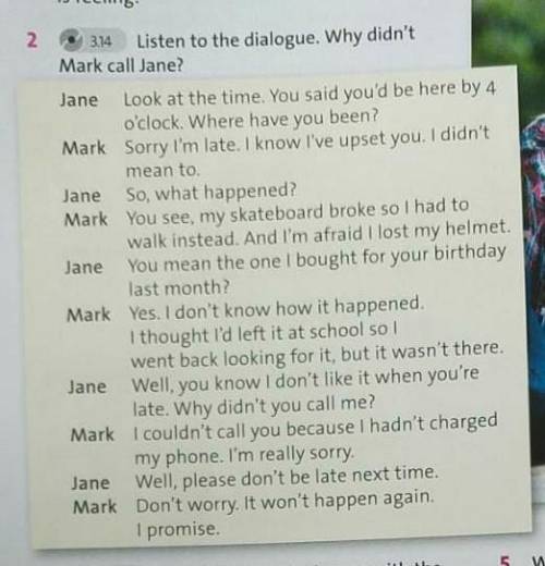 Listen to the dialogue.Why didn't Mark?call jane.ну памагите люди