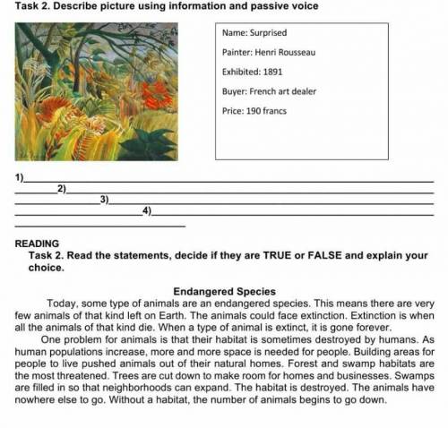 Task 2 .Describe picture using information and passive voice​
