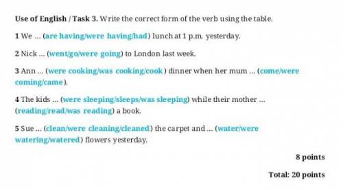 Write the correct form of the verb using the table.