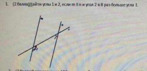 Найти углы 1 и 2, если m ll n и угол 2 в 8 раз больше угла 1