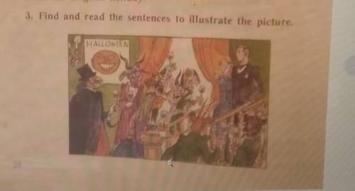 3. Find and read the sentences to illustrate the picture.