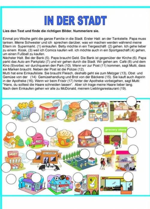Lies den Text und finde die richtigen Bilder. Nummeriere sie.