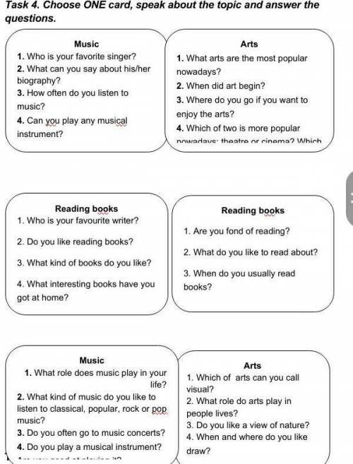 , ЭТО СОЧ АНГЛИЙСКИЙ Task 4. Choose ONE card, speak about the topic and answer the questions.