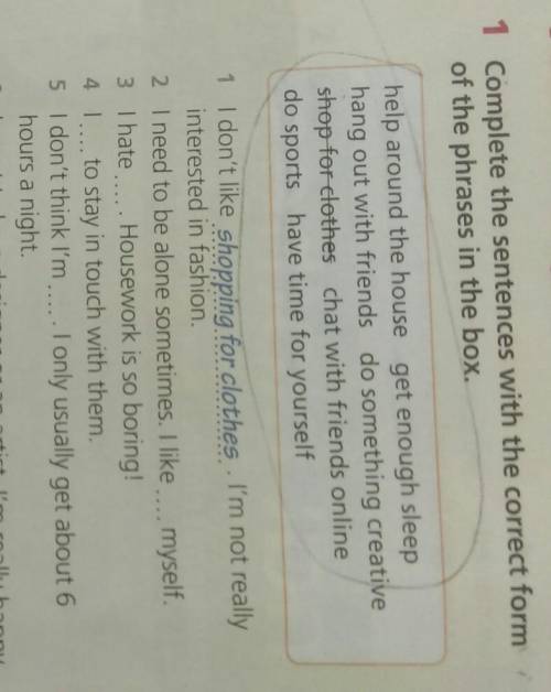 Complete the sentences with the correct form of the phrases in the box