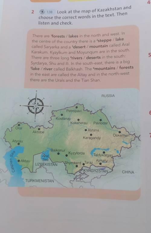 Look at the map of Kazakhstan and choose the correct words in the text. Then listen and check 