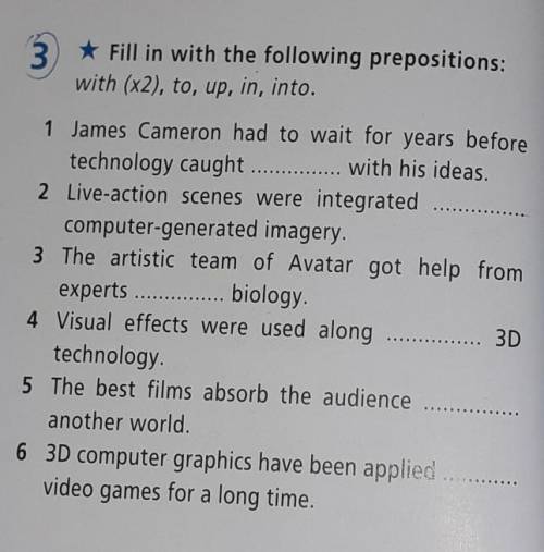 1 James Cameron had to wait for years before technology caught with his ideas.2 Live-action scenes