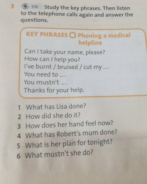 Study the key phrases. Then listen to the telephone calls again and answer thequestions.Phoning a me