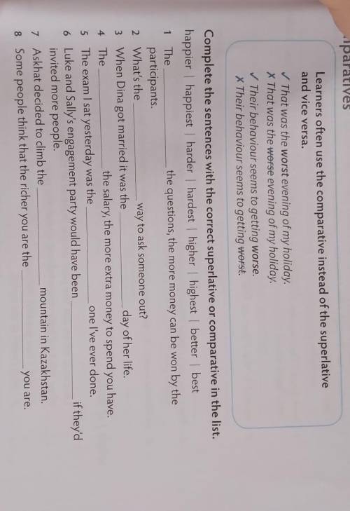 (9 класс)Complete the sentences with the correct superlative or comparative in the list.happier happ