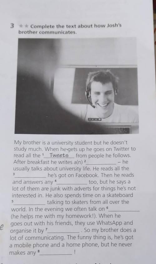 Вот эти слова надо вставлять : text message, social media post, email, chatting, phone call, Skype,