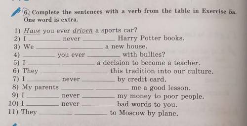 6. Complete the sentences with a verb from the table in Exercise 5a.One word is extra.