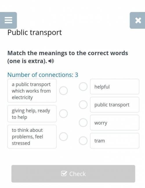 Public transport Match the meanings to the correct words (one is extra).Number of connections: 3a pu
