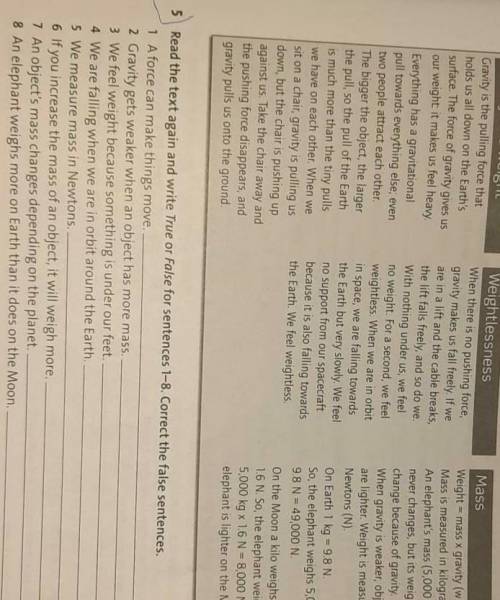 Read the text again and True or False for sentences 1-8 Corrrect the false sentences