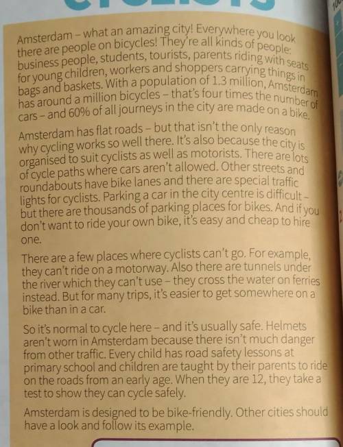 4 Look at the example. Then find two other nouns in the text with the suffix -ist.cycle - cyclist 