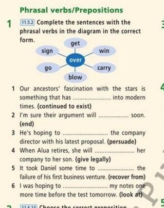 Complete the sentences with the phrasal verbs in the diagram in the correct form. 