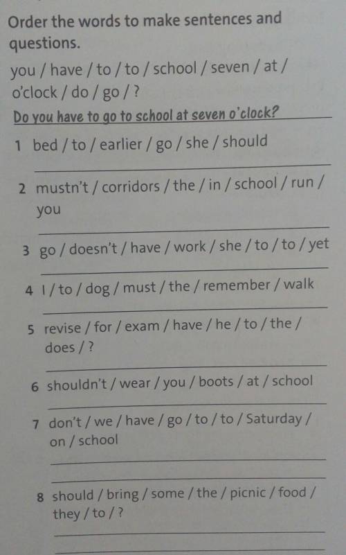 Order the words to make sentences and questions. .​