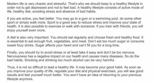 . Find the synonyms in the textWorkout – Active mode of life – Anxiety - 