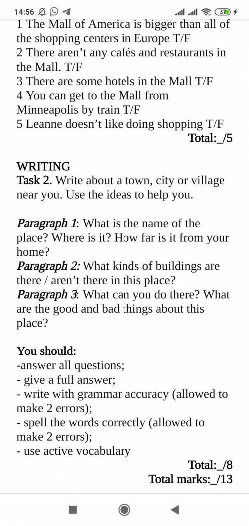 WRITING Task 2. Write about a town, city or village near you. Use the ideas to help you. Paragraph