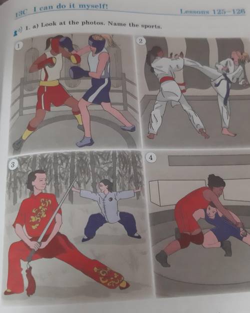 13C I can do it myself! Lessons 125-126» 1. a) Look at the photos. Name the sports.1234កូន។ఓ