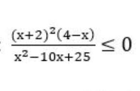 Решите неравенства (x+2)²(4-x)/ x²-10x+25 <=0help соч 