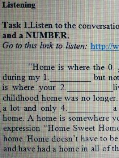 Listen to the conversation and fill in the gaps. Use No More Than One Word and a Number