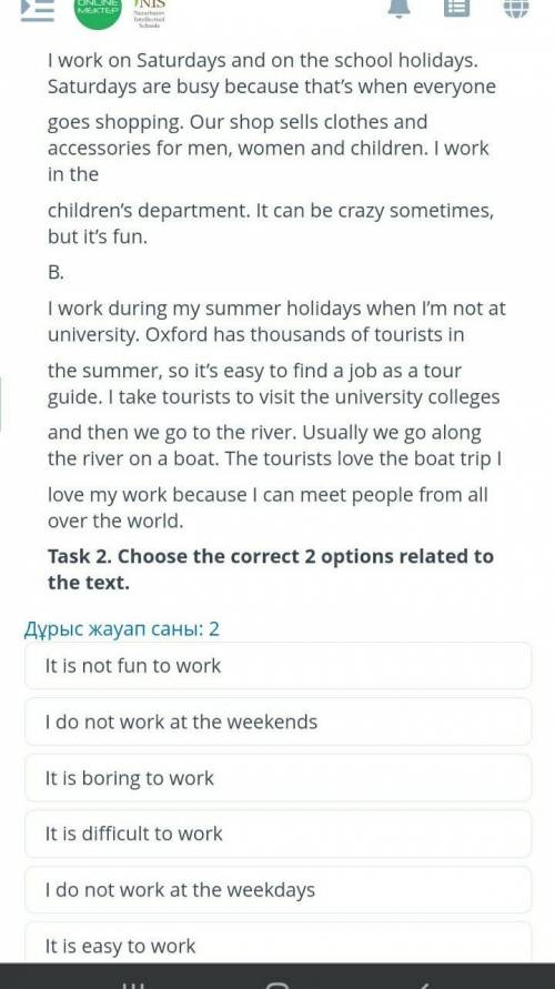 Task 2.Choose the correct 2options related to the text ​
