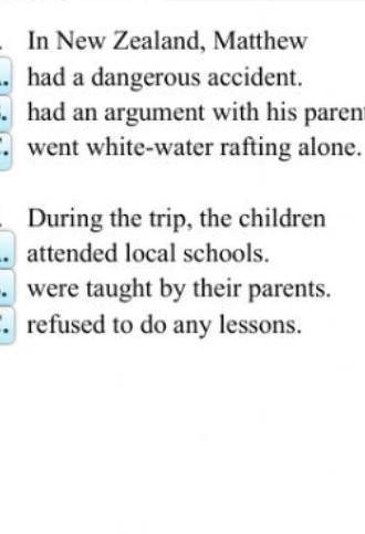 The year long adventure happened because A | Jessies parents thought their children