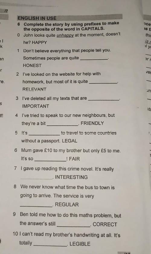Complete the story by using prefixes to makethe opposite of the word in CAPITALS.