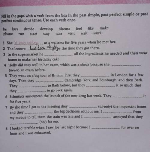 Fill in the gaps with a words from the box in the past simple past perfect