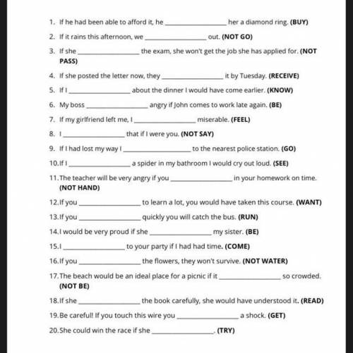 Complete the sentences with the correct from of the verb given