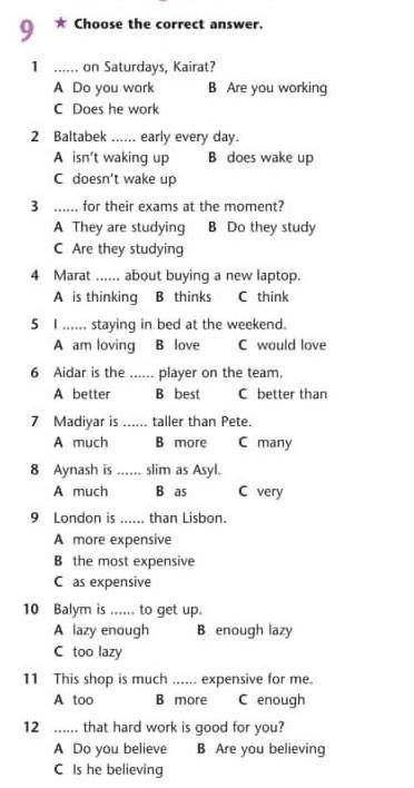 9.Choose the correct answer