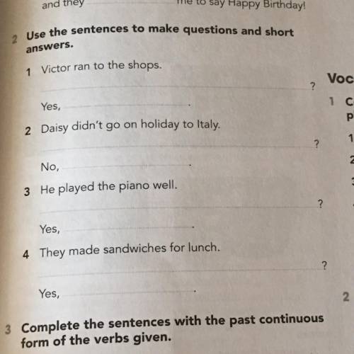 Use the sentences to make questions and short answers