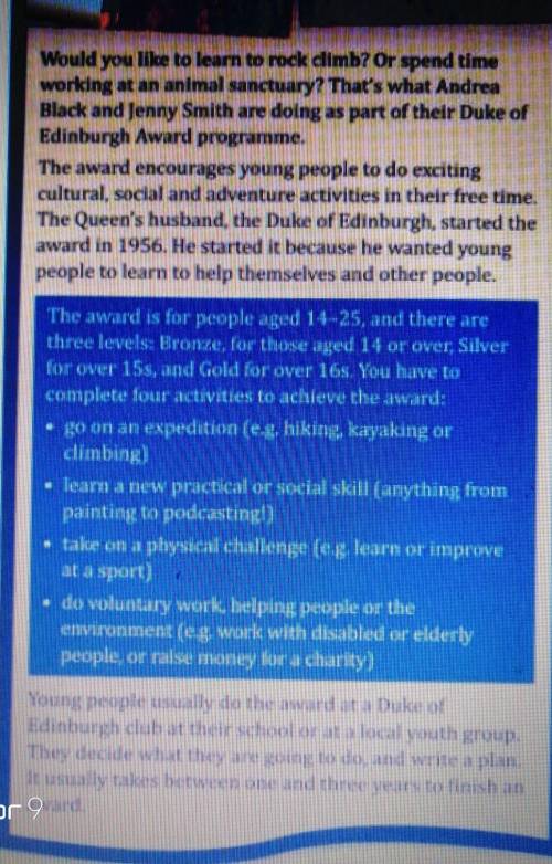 Вопросы: who started the award? Wht did he start the award? How many levels of award are there? How