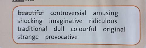 1. ex.1 - You need to find the meaning of these adjectives and make up one sentence with each word.