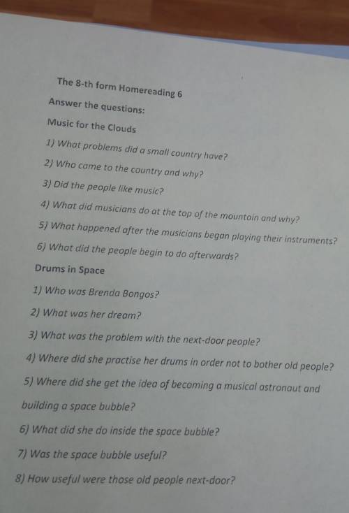 The 8-th form Homereading 6 Answer the questions: