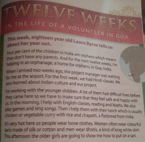 1. Match the sentences True or False. Laura Byrne helped as a volunteer in an orphanage in Beijing,