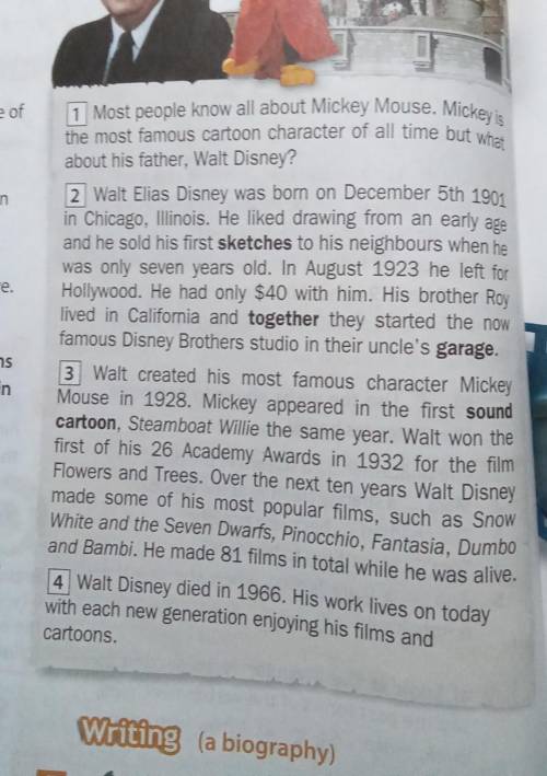 )Walt Disney Animator and Founder Answer the following questions. The story is about?a)Mickey Mouse